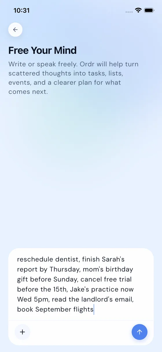 Free Your Mind in Ordr — dumping thoughts by voice and getting structured tasks back